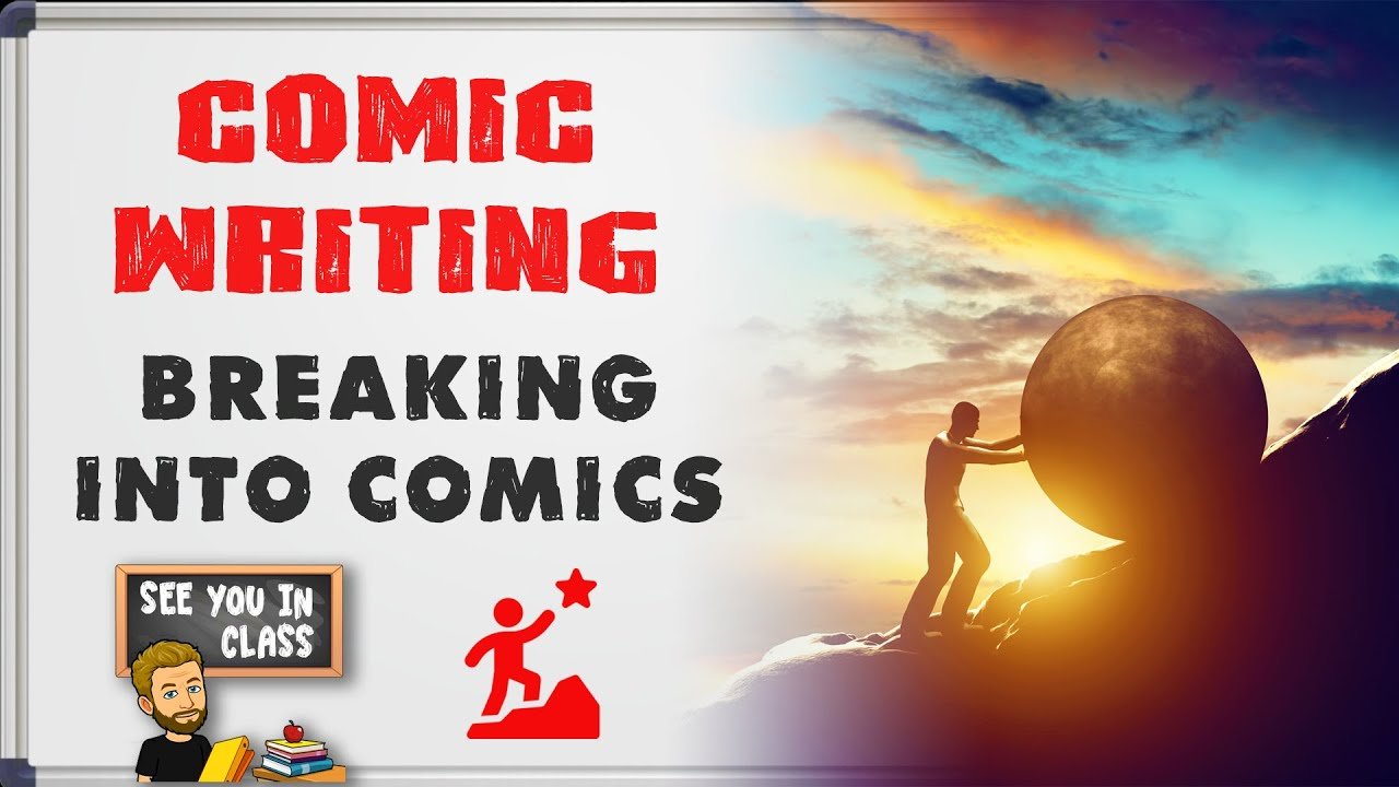 How to Break into the Comic Book Industry